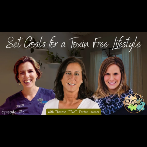Goal Setting for Toxin Free Living