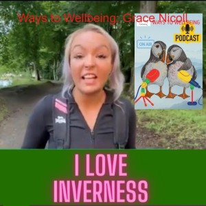 Grace Nicoll: I love Inverness, who doesn’t?