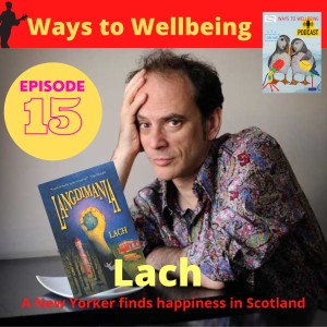 Lach: A New Yorker finds happiness in Scotland