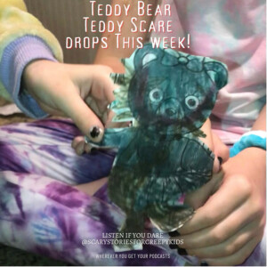Teddy Bear Teddy Scare