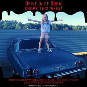 Drive in of Doom