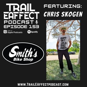 Chris Skogen – Industry vs Community and a whole lot more! #153
