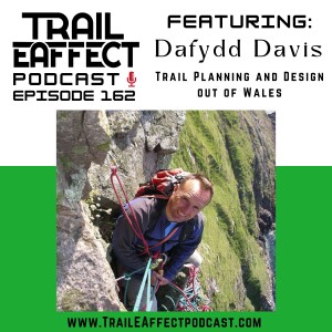 Dafydd Davis - A Pioneer in Trail Planning and Design, based out of Wales 162