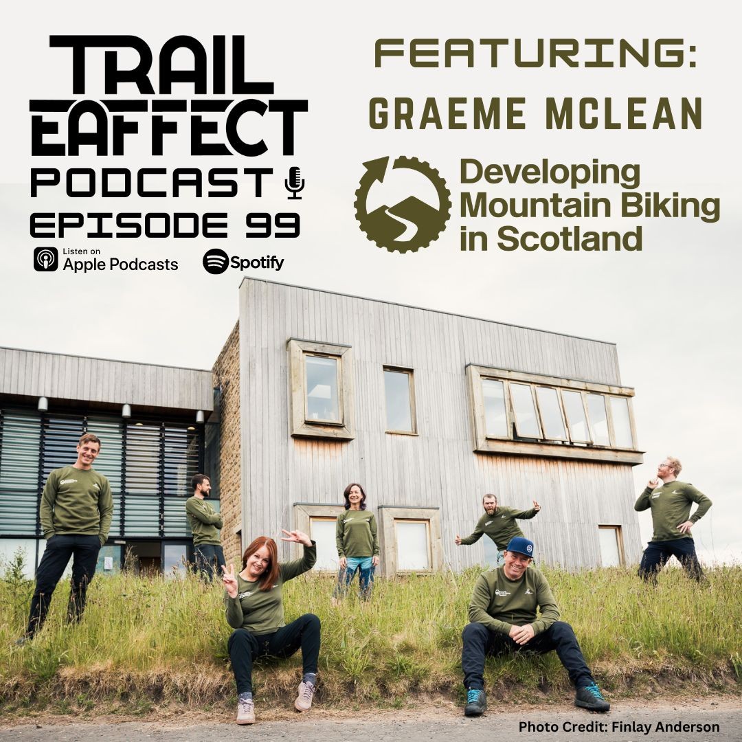 Graeme McLean - Developing Mountain Biking in Scotland #99