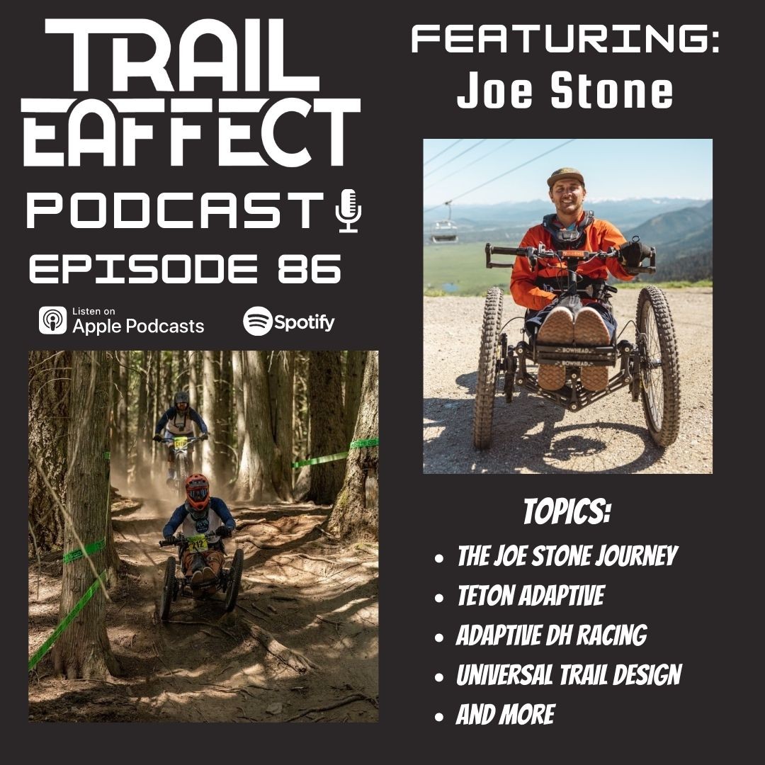 Joe Stone of Teton Adaptive - Adaptive Mountain Biker - Universal Trail Design #86