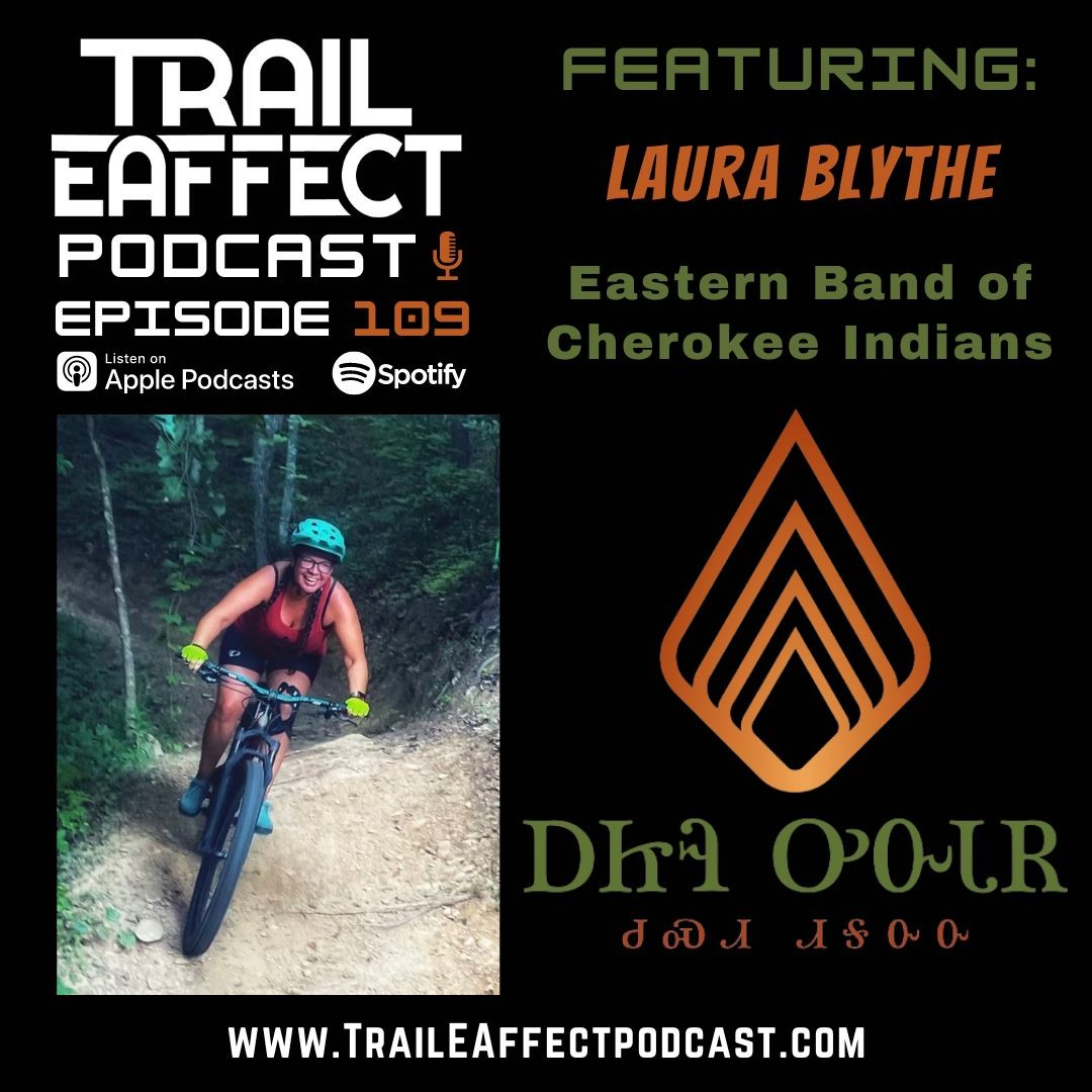 Laura Blythe of the Eastern Band of Cherokee Indians and Fire Mountain Trail System #109