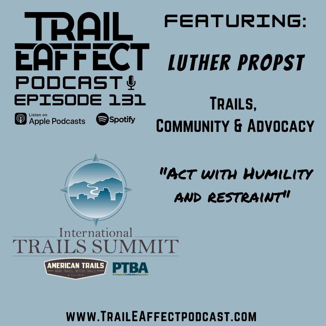 Luther Propst – Trails, Community Development and Advocacy Key Note at International Trails Summit 2023 #131