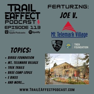 Trek Trails at Mt. Telemark Village with Joe V. #113