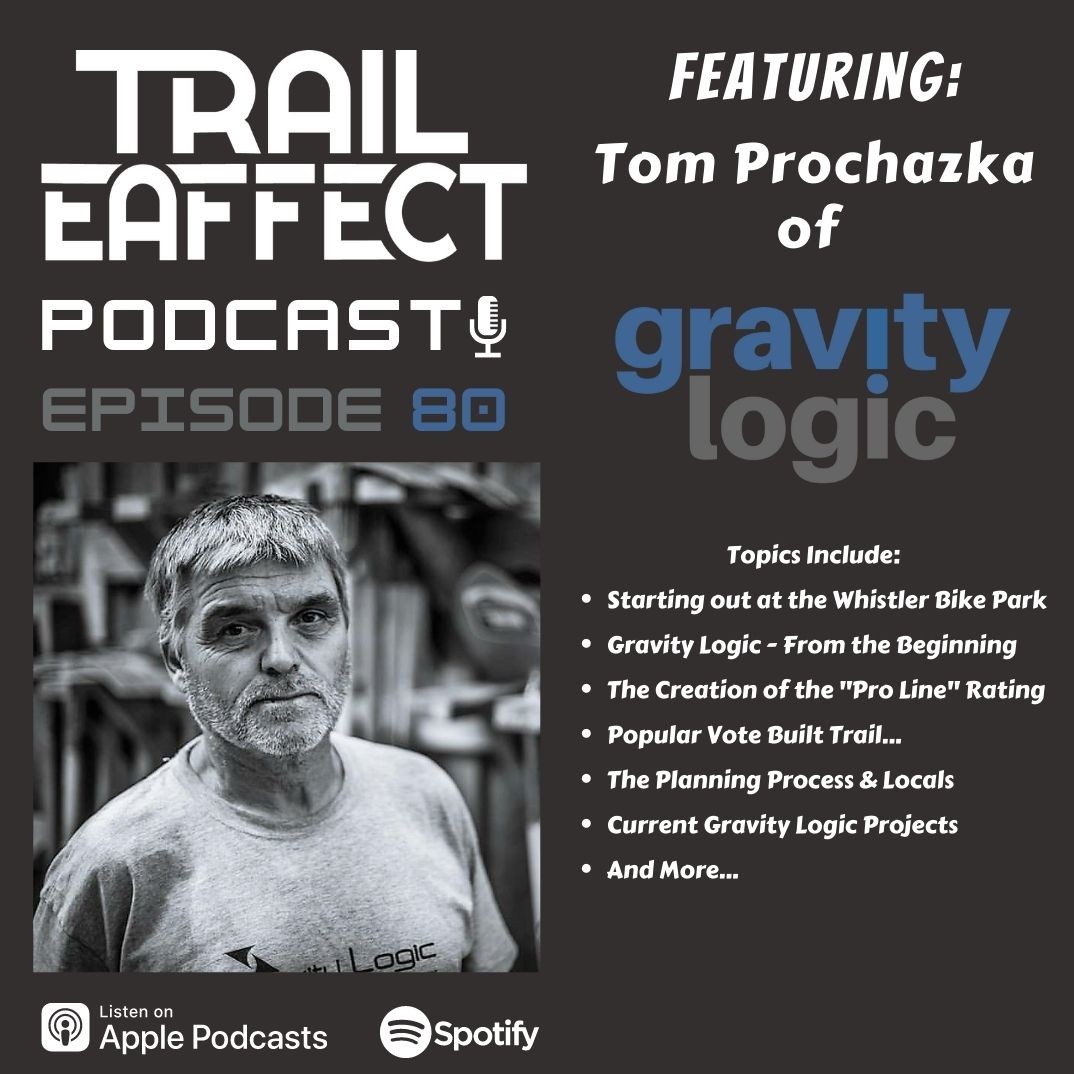 Tom ”Pro” Prochazka of Gravity Logic and former Whistler Bike Park Manager #80