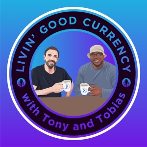 Introducing Livin’ Good Currency