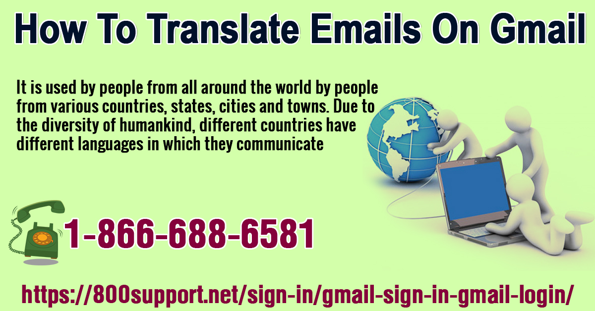 How To Translate Emails On Gmail