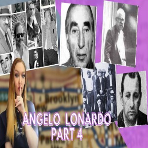 Angelo Lonardo Part 4 - Finally becomes Underboss!