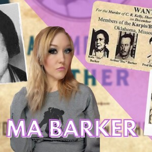 Ma Barker was the first woman ever to be named on FBI Most Wanted and led the Barker Karpis Gang