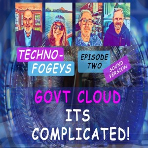 (MP3) Govt Cloud It is Complicated!