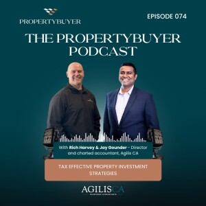 Ep #74 Tax Effective Property Investment Strategies