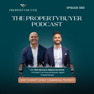 Episode #80 How to Invest or Buy Commercial Property