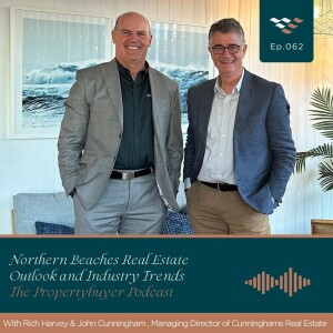 Episode #62 Northern Beaches Real Estate Outlook & Industry Trends