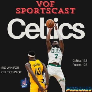 Celtics Take Game 1 VS Pacers In OT