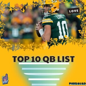 Top 10 NFL QB Rankings