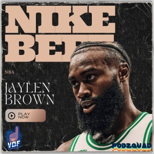 Jaylen Brown Beef with Nike