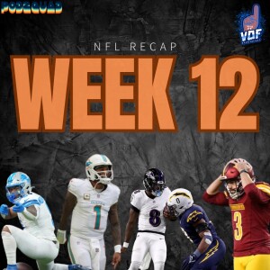 NFL Week 12 Recap