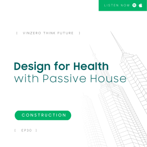 EP30 Design for Health with Passive House