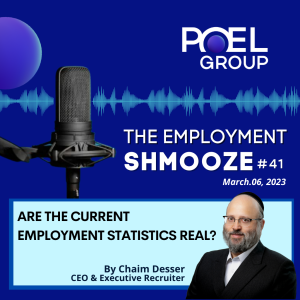 Employment Shmooze #41 - Are The Current Employment Numbers Real?