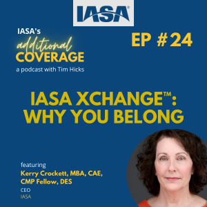 Episode 24: IASA XChange - Why You Belong