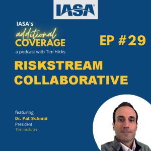 Episode 29: The Institutes Riskstream Collaborative