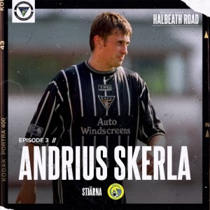 Episode 3 Andrius Skerla