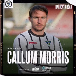 Episode 20 Callum Morris