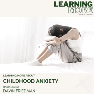 Childhood Anxiety