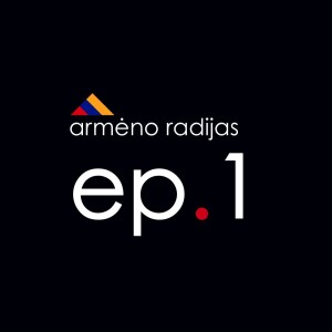 AR UŠ TOKE KOTLETA KOVOJOMIA??? | Ep.01 | ARMĖNO RADIJAS