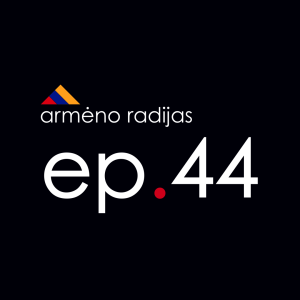 Bachūro Gentrifikacija | Ep.44 | ARMĖNO RADIJAS