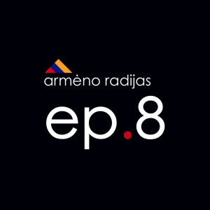 Kaip Nedaryti Tinderio? | Ep.08 | ARMĖNO RADIJAS