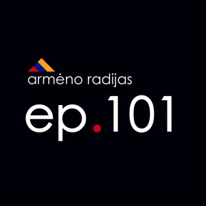 Visuotinė Stagnacija | Ep.101 | ARMĖNO RADIJAS