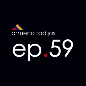 Kaip Sunaikinti Lietuvių Kalbą? | Ep.59 | ARMĖNO RADIJAS