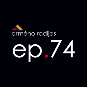 Vienatvės Amžius | Ep.74 | ARMĖNO RADIJAS