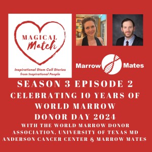 S3 Ep 2 - World Marrow Donor Day 2024