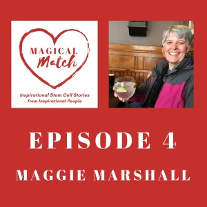 4. The Most Important Thing I’ve Ever Done - Guest Maggie Marshall