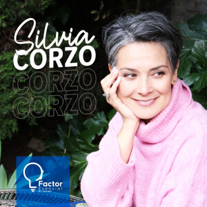 EP # 83 - La verdadera fuerza radica en la vulnerabilidad - Una conversación junto a Silvia Corzo