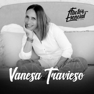 EP # 107 - Ordena tu Espacio, Transforma tu Vida: Con Vanesa Travieso