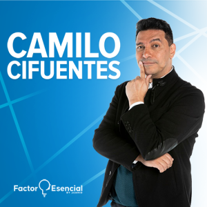 EP #61 - Por qué seguir tu pasión es la clave del éxito - Camilo Cifuentes