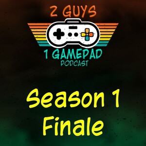 Season 1 Finale!