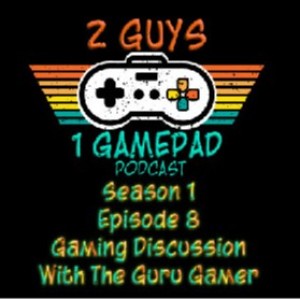2 Guys & a Guru Gamer