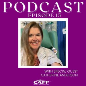 Episode 15: Catherine Anderson - Living with Idiopathic Subglottic Stenosis