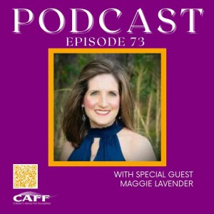 S8:E73 - Maggie Lavender, MSN, RN, FNP-C: Sleep, Narcolepsy, and Kid's Health