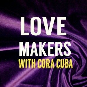 Pattersby Presents: Lovemakers with Cora Cuba