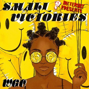 PATTERSBY PRESENTS: Small Victories