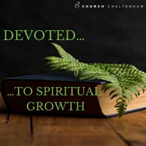 Devoted: to Spiritual Growth